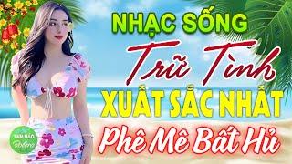 LK Nhạc Sống Thôn Quê XUẤT SẮC NHẤT 2024️Mở Loa Hết Cỡ LK Nhạc Sống Hà Tây Gái Xinh Phê Bất Hủ 2024