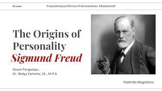 The Origins of Personality by Sigmund Freud — a Resume by Mathilda Magdalena (1712423047)