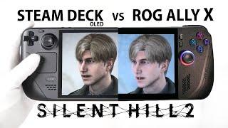 Steam Deck OLED vs ROG Ally X - Silent Hill 2 Remake Performance