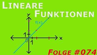 Lineare Funktionen - Zeichnen & f(x) = kx + d || Folge #074