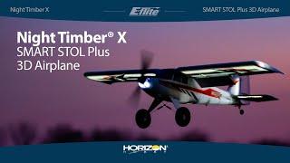 E-flite® Night Timber® X 1.2m BNF® Basic & PNP