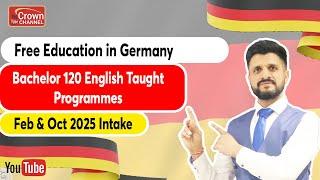 How to Study in Germany for Free 2025! Top 120 English-Taught Programs for International Students