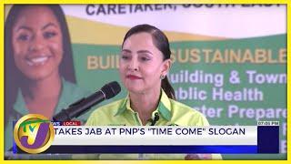 JLP MP Takes Jab at PNP's 'Time Come' Slogan | TVJ News