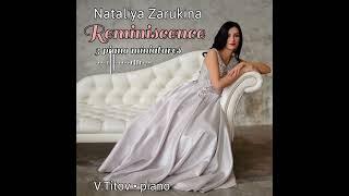 Наталия Зарукина "Reminiscence"