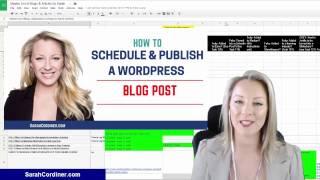 How To Schedule and Publish a Blog Post in Wordpress