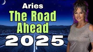 The Road Ahead! Aries Horoscope 2025