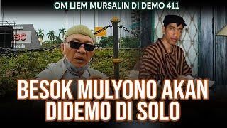 AKTIVIS DARI MANA2 SIAP DEMO MULYONO DI SOLO, BESOK, NGERI! - OM LIEM MURSALIN