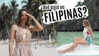 VLOG FILIPINAS | ¿Qué pasó en nuestro viaje?