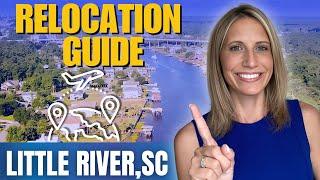 Little River SC | Is it Right for You? Your Relocation Guide to South Carolina