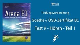 Arena B1 | Test 9, Hören, Teil 1 | Prüfungsvorbereitung Goethe-/ ÖSD-Zertifikat B1