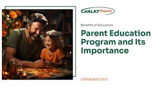 Parent Education Program and Its Importance - Essay Example