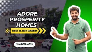 Gurgaon New Affordable Project: Adore prosperity homes Sohna