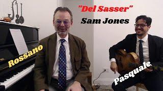 Improvising on "Del Sasser" by Sam Jones