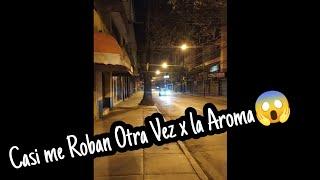 Noches de Bolivia 68 Cochabamba4(13/13)Casi me Roban en La AromaRe Peligroso