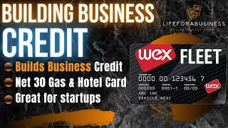 Wex business credit | Wex net 30 | Business Gas card | Wex application | Wex Gas Card