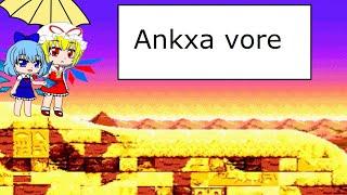 Ankxa vore