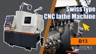 What is CNC Swiss Machining | A Swiss Lathe Machine B13