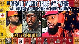 Gerald McCoy tells Aye Verb "All you care about is Money, Money, Money"