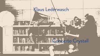 Library Slam: Klaus Lederwasch & Concerto Crystall - "Ohne Ångl kane Zismen"