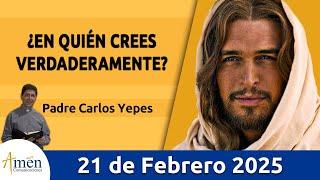 Evangelio De Hoy Viernes 21 Febrero 2025 #PadreCarlosYepes l San Marcos  8,34-9,1 l Misa