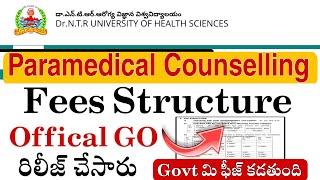 Fees Structure GO Released  || Bpt & Bsc Mlt Paramedical Courses | Dr NTR University 2025