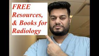 Radiology Residency Learning Resources (Free, Subscriptions & Books)- All you need to know