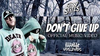 Gibby Stites - Don’t Give Up (Official Music Video)