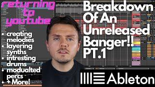 Breaking Down A Unreleased Minimal Tech Banger!! PT.1 (Low End, Drums, Glitch Percs, Synths + More)