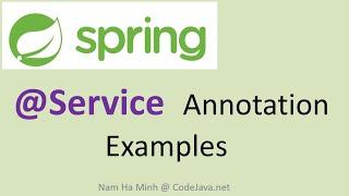 Spring @Service Annotation Examples