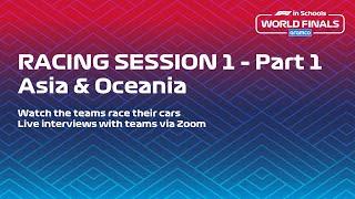 Racing Session 1 - Part 1 - Asia & Oceania - ARAMCO F1 in Schools World Finals 2020(21)