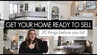 Get Ready to Sell Your Home | 20 Things to Prepare Your Home For Sale