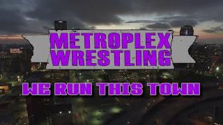 Metroplex Wrestling (MPX) 2017 Show Opening