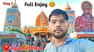 Agroha Dham Full View || Tarval Enjoy Vlog || Nishant Vishwa 2022