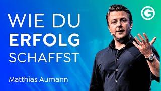 Get Shit Done: Nur Macher schaffen echten Erfolg! // Matthias Aumann