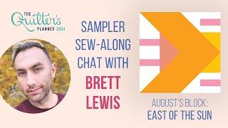 A chat with Brett Lewis about the 2024 Quilter's Planner and his block "East of the Sun"