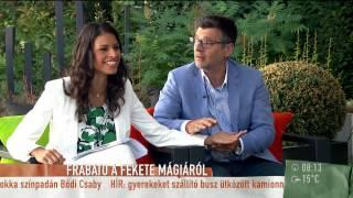 Frabato: ˝Járt nálam Bálint Antónia˝ - 2015.06.30. - tv2.hu/mokka