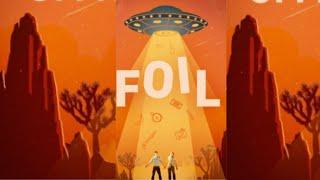 Close Encounters of the Foil Kind: Hilarious Sci-Fi Comedy