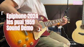 2024 Epiphone les paul 1959 demo