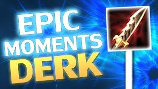  THE DERK - Epic Moments #190