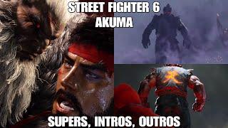 Street Fighter 6 - Akuma - Supers, Intros, Outros, Outfit 1 & 2 4K