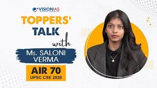 Toppers Talk with Saloni Verma, Rank 70, UPSC Civil Services 2020