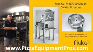 Friul Co. M48-700 Dough Divider Rounder by Pizza Equipment Pros