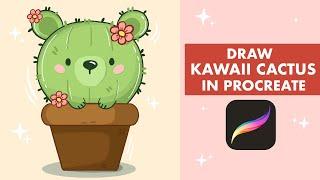 KAWAII CACTUS Anyone Can Draw - Easy Step-By-Step Procreate Tutorial - Digital Illustration On iPad