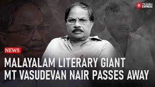 Renowned Malayalam Writer M.T. Vasudevan Nair Dies at 91