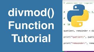 divmod() Function | Python Tutorial