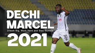 MARCEL DECHI : SKILLS ASSISTS & GOALS 2021