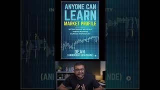 Anyone Can Learn Market Profile - My Book