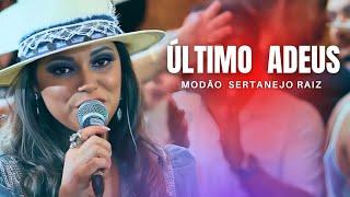 Último Adeus - Só Modão Sertanejo Raiz. #Música #sertaneja #modão #sertanejo #raiz