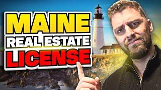 5 Steps to Get Your Maine Real Estate License