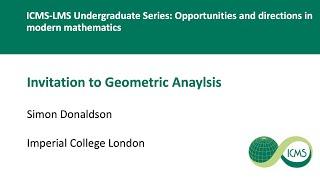 Imperial and Stony Brook Invitation to Geometric Analysis, Simon Donaldson, 24/02/2022